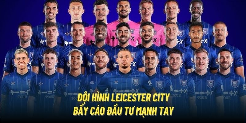 Thông tin đội hình Leicester City mùa 24/25