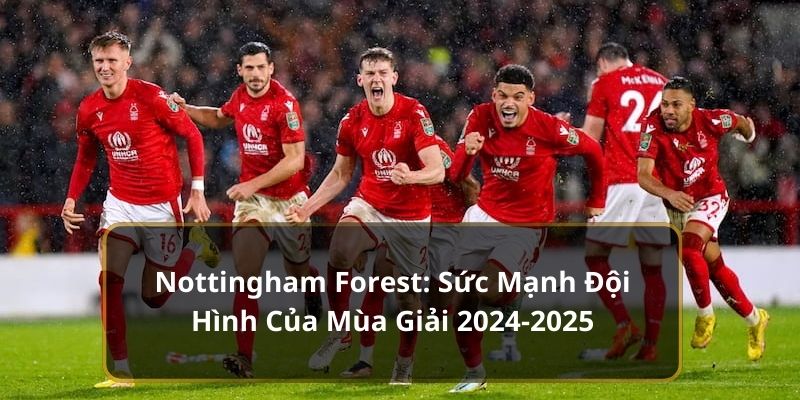 Thông tin Nottingham Forest